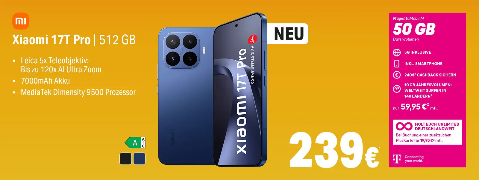 Werbebanner: Xiaomi 17T Pro 512 GB Smartphone mit 50 GB 5G MagentaMobil M